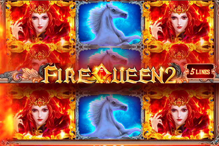 Fire Queen 2