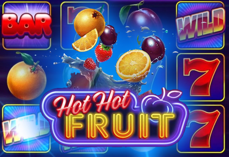 Hot Hot Fruit